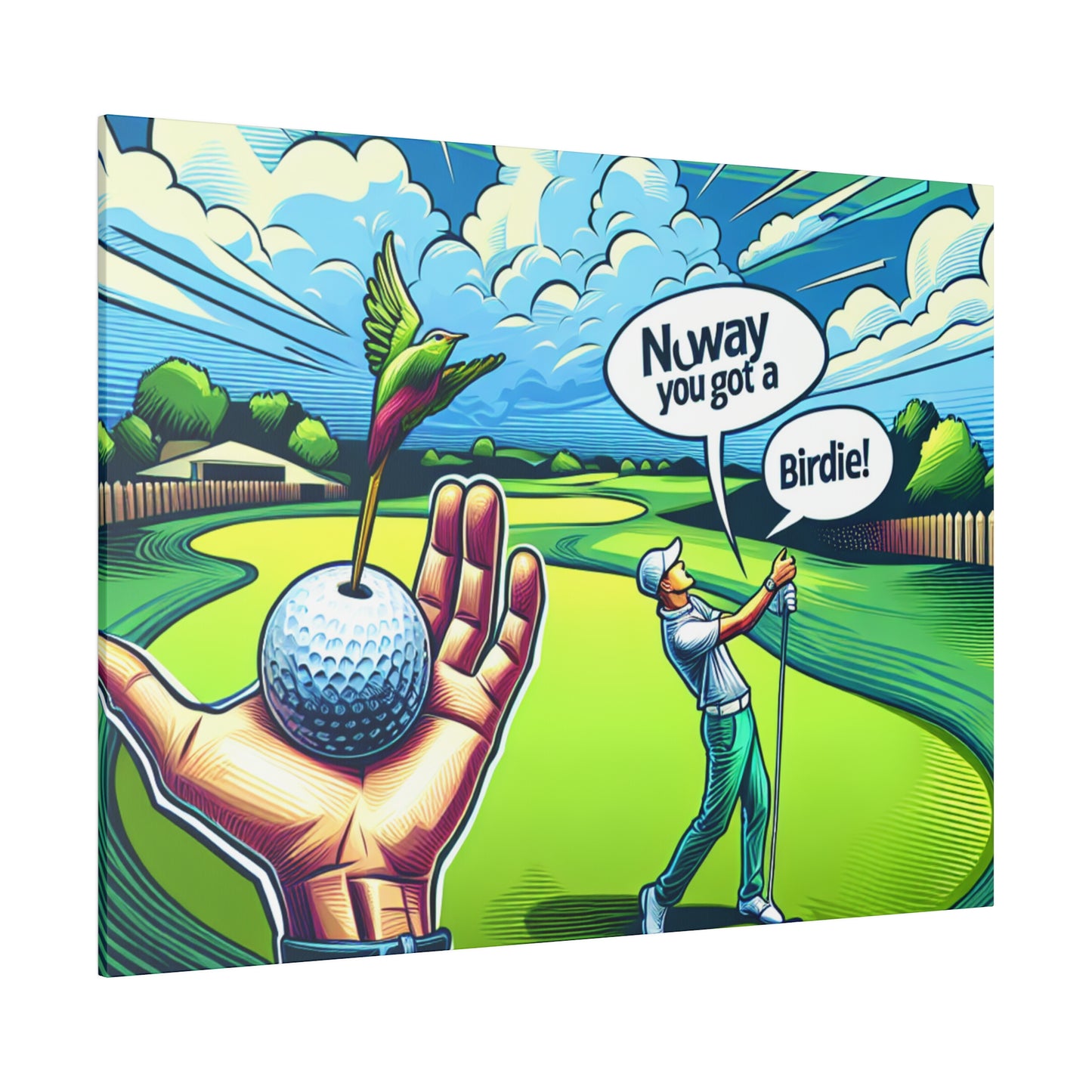 No Way You Got a Birdie
