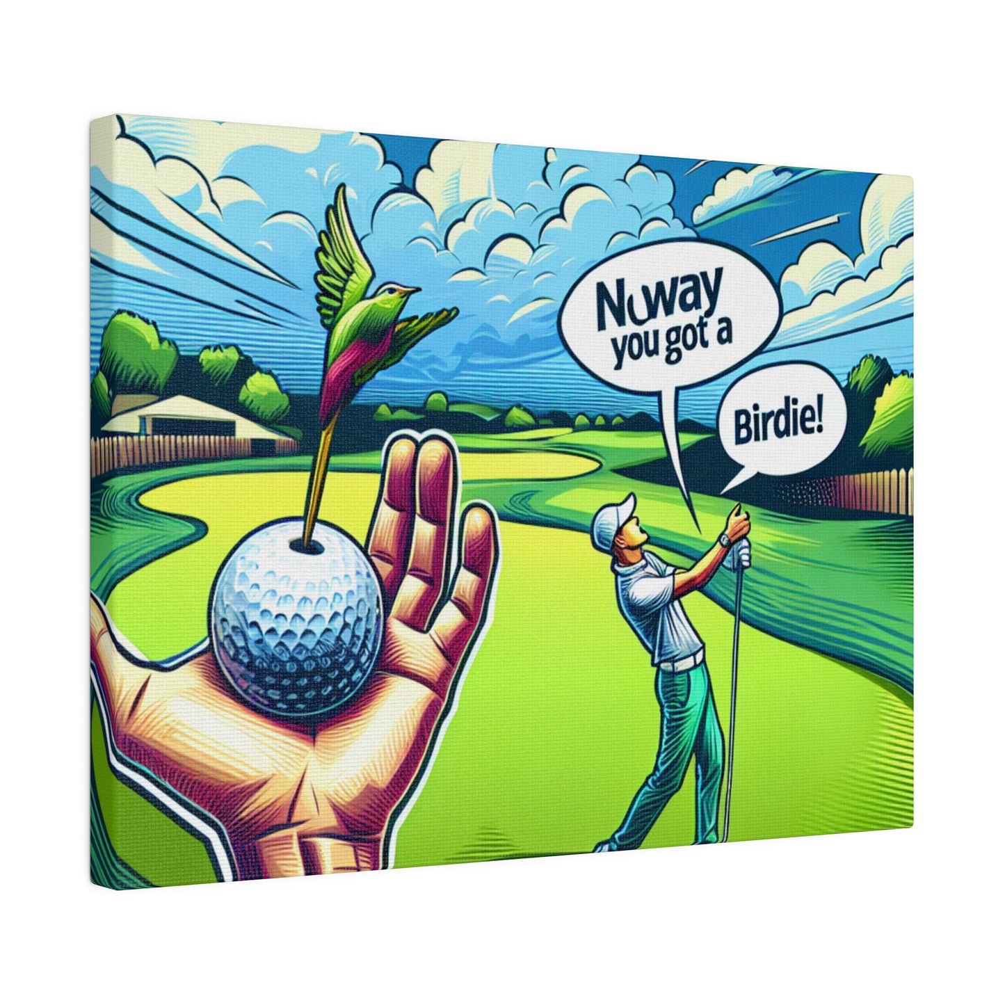 No Way You Got a Birdie